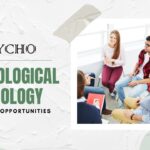 Physiological Psychology and Career Opportunities