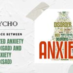 Generalized Anxiety and Social Anxiety Disorder