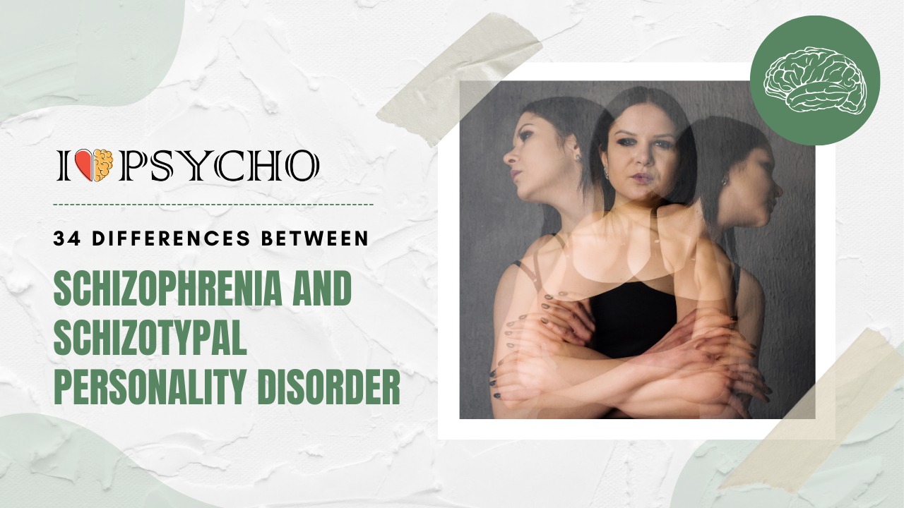 Schizophrenia and Schizotypal Personality Disorder