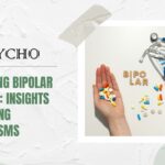 Navigating Bipolar Disorder: Insights and Coping Mechanisms