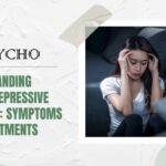 Understanding Major Depressive Disorder: Symptoms and Treatments