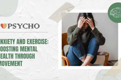 Anxiety and Exercise: Boosting Mental Health Through Movement