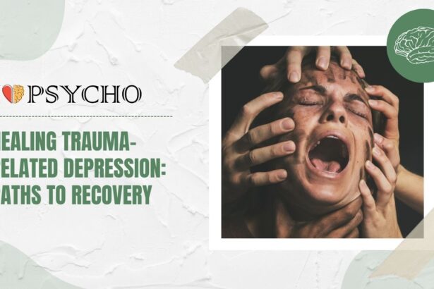 Healing Trauma-Related Depression: Paths to Recovery