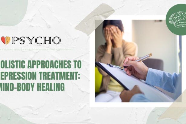 Holistic Approaches to Depression Treatment: Mind-Body Healing